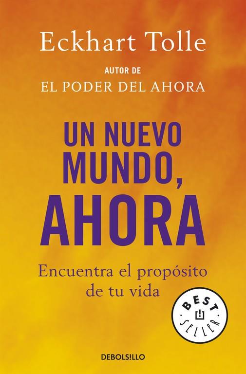 UN NUEVO MUNDO AHORA | 9788483464113 | TOLLE, ECKHART | Librería Castillón - Comprar libros online Aragón, Barbastro