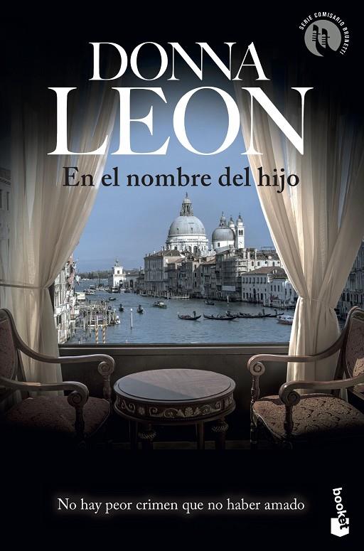 En el nombre del hijo | 9788432236433 | Leon, Donna | Librería Castillón - Comprar libros online Aragón, Barbastro