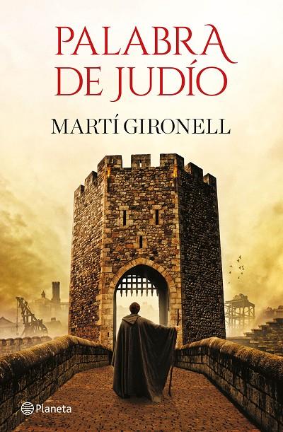 Palabra de judío | 9788408232346 | Gironell, Martí | Librería Castillón - Comprar libros online Aragón, Barbastro