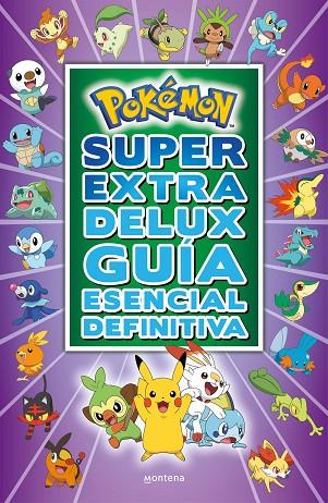 Pokémon Súper Extra Delux Guía esencial definitiva | 9788418483103 | Varios autores | Librería Castillón - Comprar libros online Aragón, Barbastro