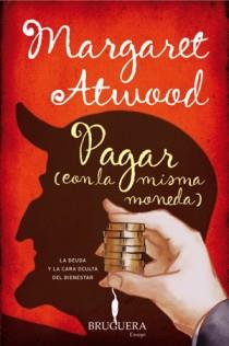 PAGAR (CON LA MISMA MONEDA) | 9788402421050 | ATWOOD, MARGARET | Librería Castillón - Comprar libros online Aragón, Barbastro