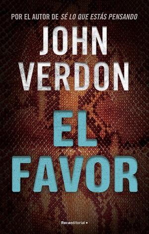 El favor (Serie Dave Gurney 8) | 9788419283726 | Verdon, John | Librería Castillón - Comprar libros online Aragón, Barbastro
