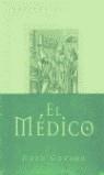 MEDICO, EL (ED.ESPECIAL ESTOIG) | 9788466606332 | GORDON, NOAH | Librería Castillón - Comprar libros online Aragón, Barbastro