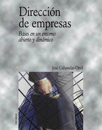 DIRECCION DE EMPRESAS | 9788436811254 | CABANELAS OMIL, JOSE | Librería Castillón - Comprar libros online Aragón, Barbastro