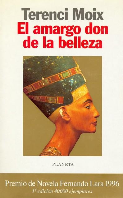 El amargo don de la belleza | 9788408047674 | Moix, Terenci | Librería Castillón - Comprar libros online Aragón, Barbastro