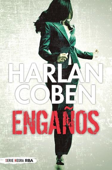 Engaños | 9788491875635 | Coben Harlan | Librería Castillón - Comprar libros online Aragón, Barbastro