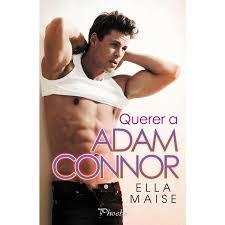 Querer a Adam Connor | 9788417683795 | Maise, Ella | Librería Castillón - Comprar libros online Aragón, Barbastro