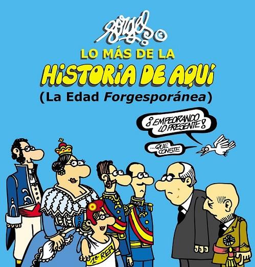 Lo más de la Historia de Aquí 2 | 9788467044096 | Forges | Librería Castillón - Comprar libros online Aragón, Barbastro