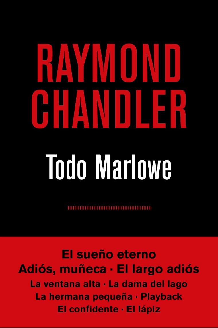Todo Marlowe | 9788490567807 | CHANDLER , RAYMOND | Librería Castillón - Comprar libros online Aragón, Barbastro