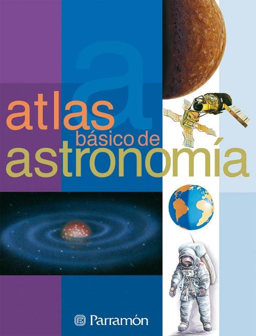 Atlas básico de astronomía | 9788434223479 | VARIS | Librería Castillón - Comprar libros online Aragón, Barbastro