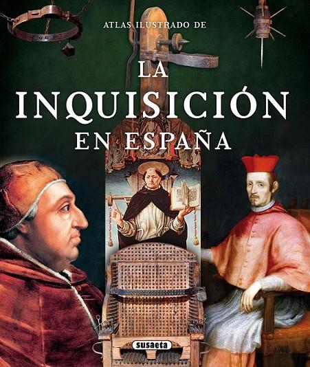Atlas ilustrado la inquisición en España | 9788467733396 | Balasch Blanch, Enric; Ruiz Arranz, Yolanda | Librería Castillón - Comprar libros online Aragón, Barbastro