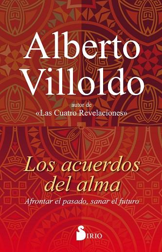 LOS ACUERDOS DEL ALMA | 9788417030049 | VILLOLDO, ALBERTO | Librería Castillón - Comprar libros online Aragón, Barbastro