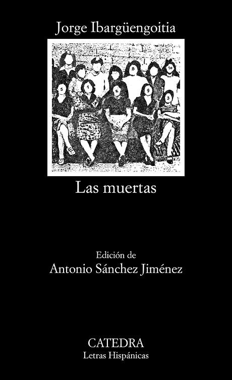 Las muertas | 9788437645421 | Ibargüengoitia, Jorge | Librería Castillón - Comprar libros online Aragón, Barbastro