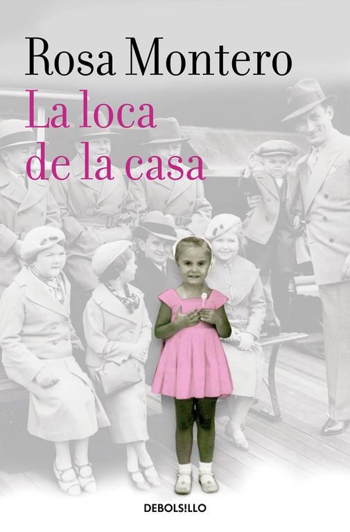 La loca de la casa | 9788490629222 | MONTERO, ROSA | Librería Castillón - Comprar libros online Aragón, Barbastro