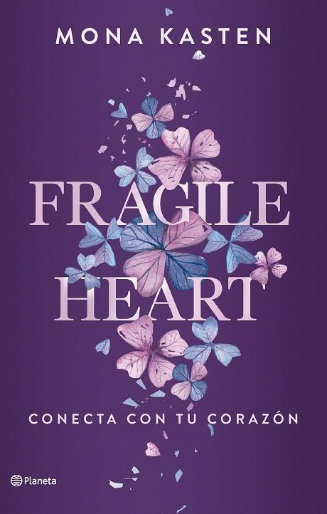 Fragile Heart. Conecta con tu corazón | 9788408284543 | Kasten, Mona | Librería Castillón - Comprar libros online Aragón, Barbastro