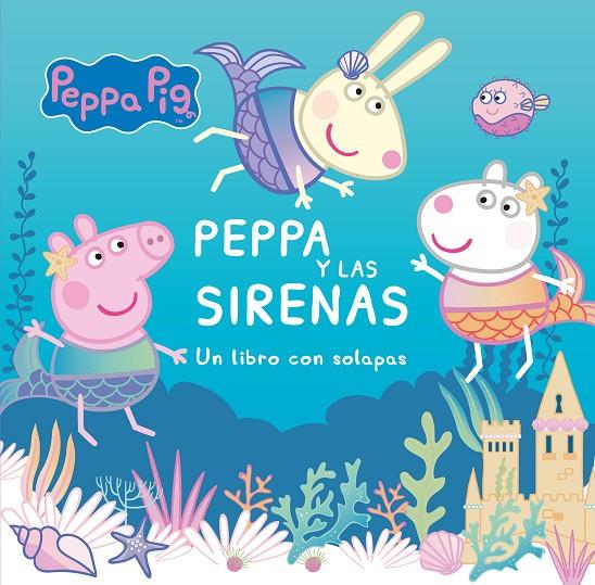 Peppa y las sirenas | 9788448857196 | Hasbro,/Eone, | Librería Castillón - Comprar libros online Aragón, Barbastro