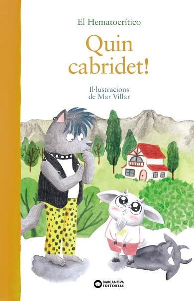 Quin cabridet! | 9788448952785 | Hematocrítico, El | Librería Castillón - Comprar libros online Aragón, Barbastro