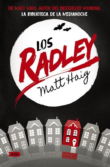Los Radley (AdN) | 9788411484176 | Haig, Matt | Librería Castillón - Comprar libros online Aragón, Barbastro