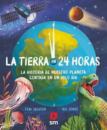 La Tierra en 24 horas | 9788411204651 | Jackson, Tom | Librería Castillón - Comprar libros online Aragón, Barbastro