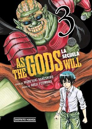 As the Gods Will: La secuela 3 | 9788419686497 | Kaneshiro, Muneyuki/Fujimura, Akeji | Librería Castillón - Comprar libros online Aragón, Barbastro