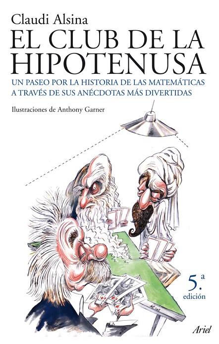 CLUB DE LA HIPOTENUSA, EL | 9788434453852 | ALSINA, CLAUDI | Librería Castillón - Comprar libros online Aragón, Barbastro