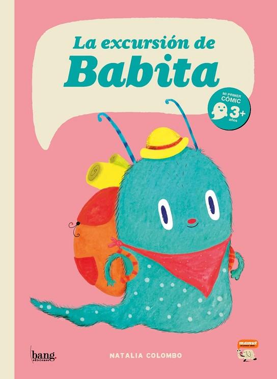 La excursión de Babita | 9788413714455 | Colombo, Natalia | Librería Castillón - Comprar libros online Aragón, Barbastro
