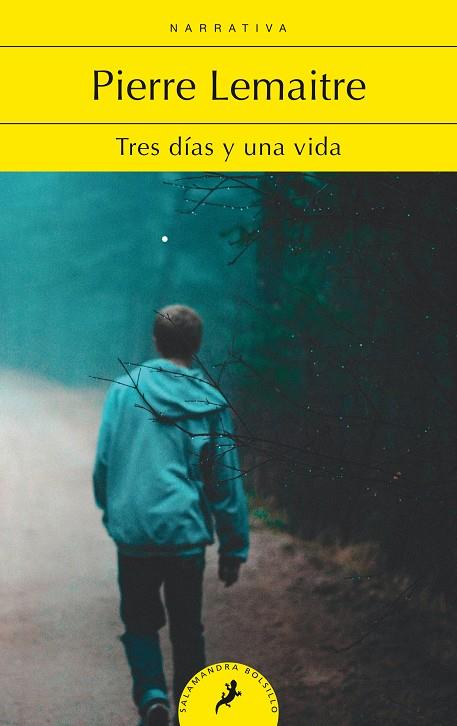 Tres días y una vida | 9788418173097 | LEMAITRE, PIERRE | Librería Castillón - Comprar libros online Aragón, Barbastro