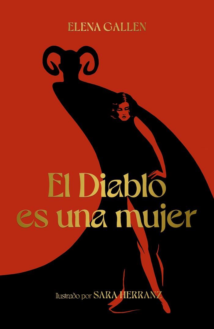 El Diablo es una mujer | 9788418820113 | Gallén, Elena ; Herranz, Sara | Librería Castillón - Comprar libros online Aragón, Barbastro