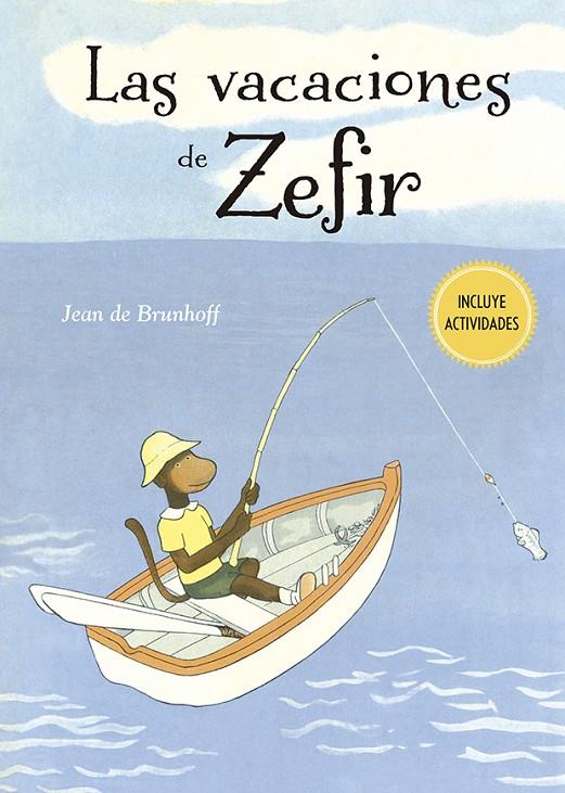 Las vacaciones de Zefir | 9788491454076 | De Brunhoff, Jean | Librería Castillón - Comprar libros online Aragón, Barbastro