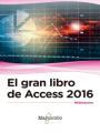 El gran libro de Access 2016 | 9788426723550 | MEDIAactive | Librería Castillón - Comprar libros online Aragón, Barbastro