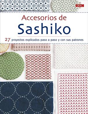 Accesorios de Sashiko | 9788498746822 | Varios autores | Librería Castillón - Comprar libros online Aragón, Barbastro