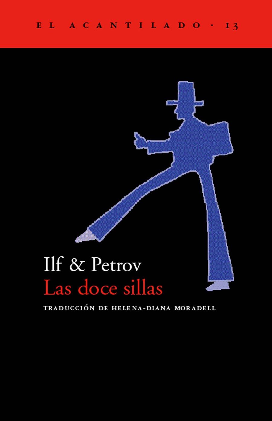 DOCE SILLAS, LAS | 9788495359025 | ILF, ILIA | Librería Castillón - Comprar libros online Aragón, Barbastro