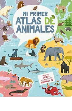 MI PRIMER ATLAS DE ANIMALES 3D | 9788418350801 | GAZZOLA RONNY | Librería Castillón - Comprar libros online Aragón, Barbastro