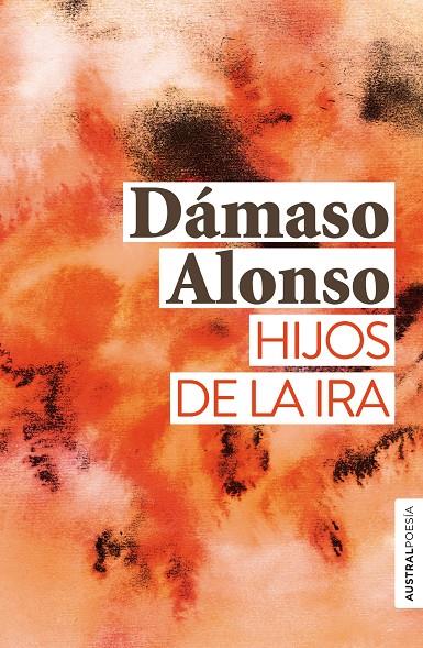 Hijos de la ira | 9788467055191 | Alonso, Dámaso | Librería Castillón - Comprar libros online Aragón, Barbastro