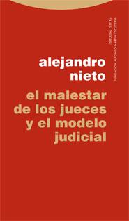 MALESTAR DE LOS JUECES Y EL MODELO JUDICIAL, EL | 9788498791242 | NIETO, ALEJANDRO | Librería Castillón - Comprar libros online Aragón, Barbastro