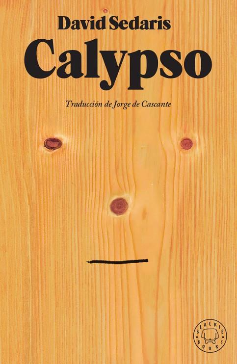 Calypso | 9788417552954 | Sedaris, David | Librería Castillón - Comprar libros online Aragón, Barbastro