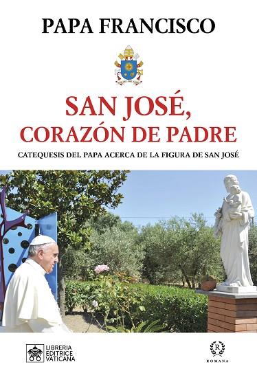 SAN JOSE, CORAZÓN DE PADRE | 9788419240019 | PAPA FRANCISCO | Librería Castillón - Comprar libros online Aragón, Barbastro