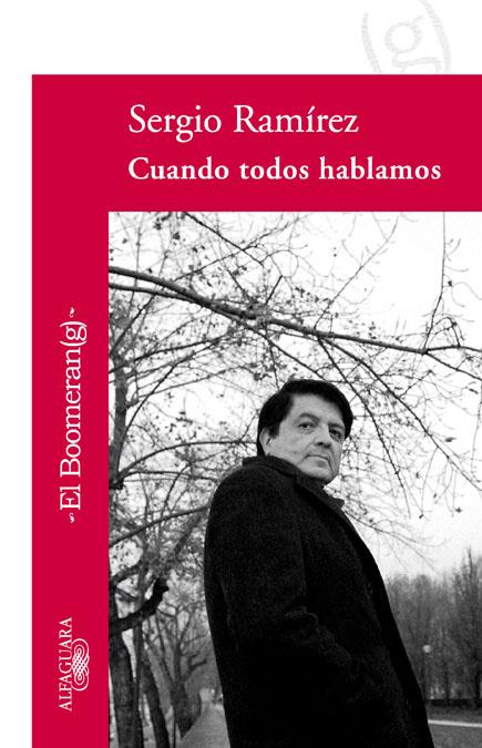 CUANDO TODOS HABLAMOS | 9788420473901 | RAMIREZ, SERGIO | Librería Castillón - Comprar libros online Aragón, Barbastro