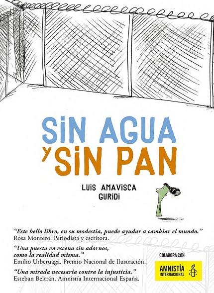 Sin agua y sin pan | 9788494597121 | Amavisca, Luis | Librería Castillón - Comprar libros online Aragón, Barbastro