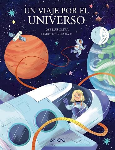 Un viaje por el universo | 9788414336922 | Oltra, José Luis | Librería Castillón - Comprar libros online Aragón, Barbastro