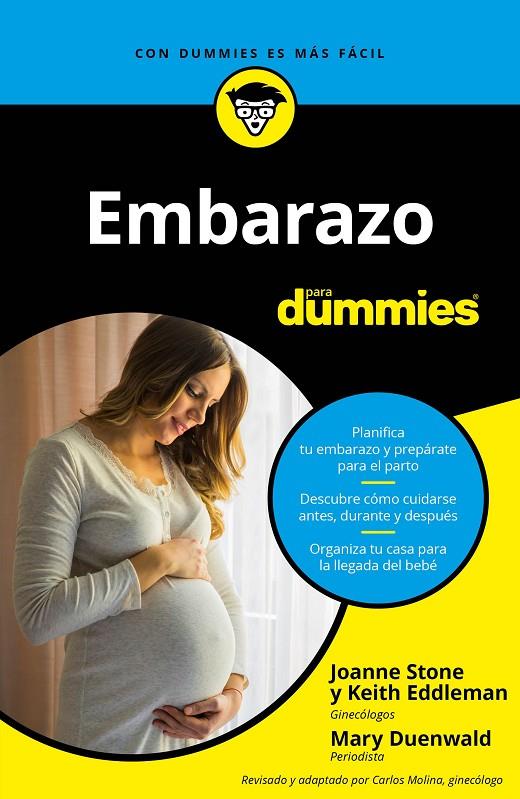 Embarazo para Dummies | 9788432905117 | Stone, Joanne/Eddleman, Keith/Duenwald, Mary | Librería Castillón - Comprar libros online Aragón, Barbastro