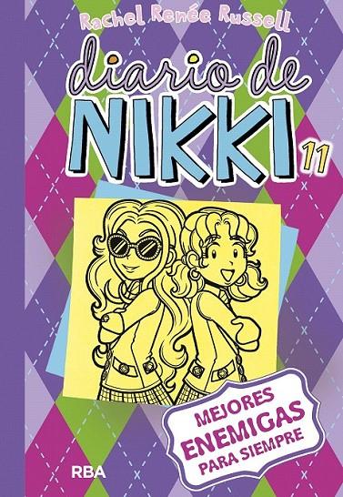 Diario de Nikki 11: mejores enemigas para siempre | 9788427211261 | RUSSELL, RACHEL RENEE | Librería Castillón - Comprar libros online Aragón, Barbastro