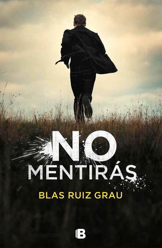 No mentirás | 9788466665704 | Ruiz Grau, Blas | Librería Castillón - Comprar libros online Aragón, Barbastro