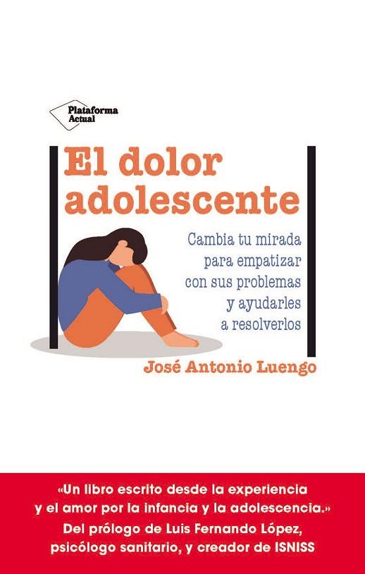 El dolor adolescente | 9788419271990 | Luengo, José Antonio | Librería Castillón - Comprar libros online Aragón, Barbastro