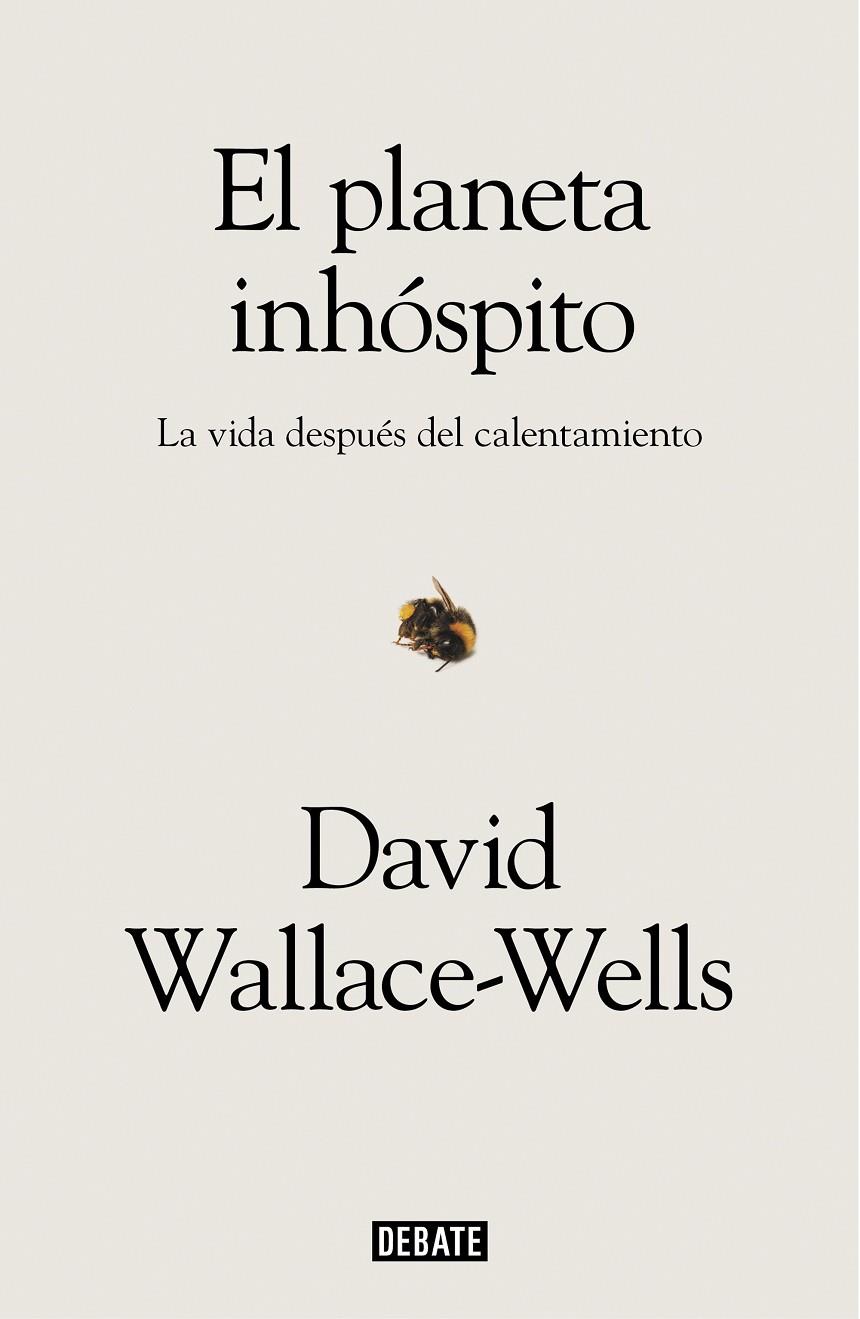 El planeta inhóspito | 9788417636463 | Wallace-Wells, David | Librería Castillón - Comprar libros online Aragón, Barbastro