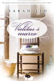 Violetas de marzo | 9788498728828 | Jio, Sarah | Librería Castillón - Comprar libros online Aragón, Barbastro