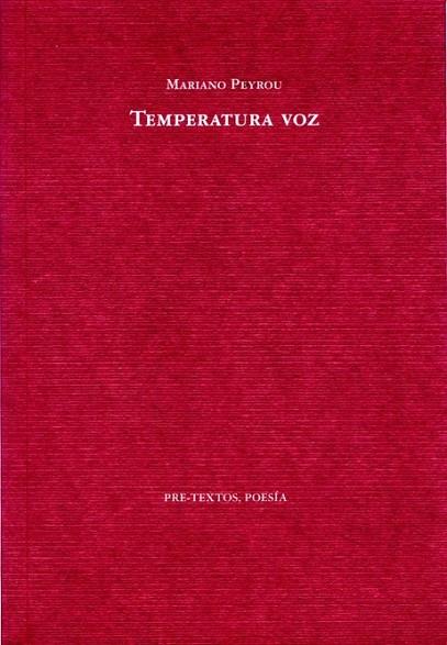 TEMPERATURA VOZ | 9788492913282 | PEYROU, MARIANO | Librería Castillón - Comprar libros online Aragón, Barbastro