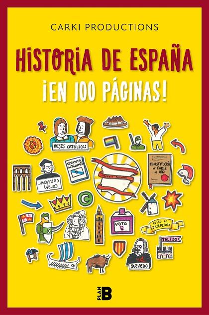 Historia de España ¡en 100 páginas! | 9788417809324 | Carki, | Librería Castillón - Comprar libros online Aragón, Barbastro