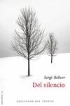 Del silencio | 9788418227257 | Bellver, Sergi | Librería Castillón - Comprar libros online Aragón, Barbastro
