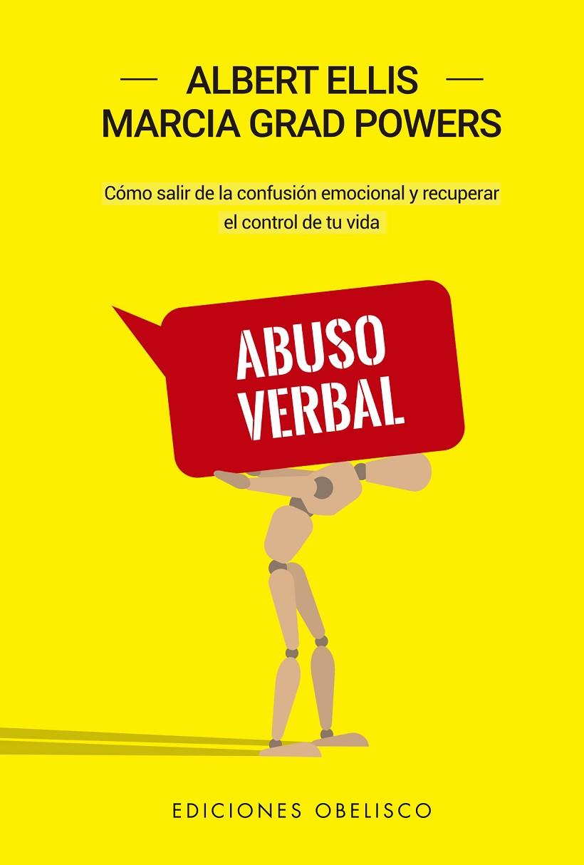 Abuso verbal (N.E.) | 9788491116707 | Ellis, Albert; Powers, Marcia G. | Librería Castillón - Comprar libros online Aragón, Barbastro